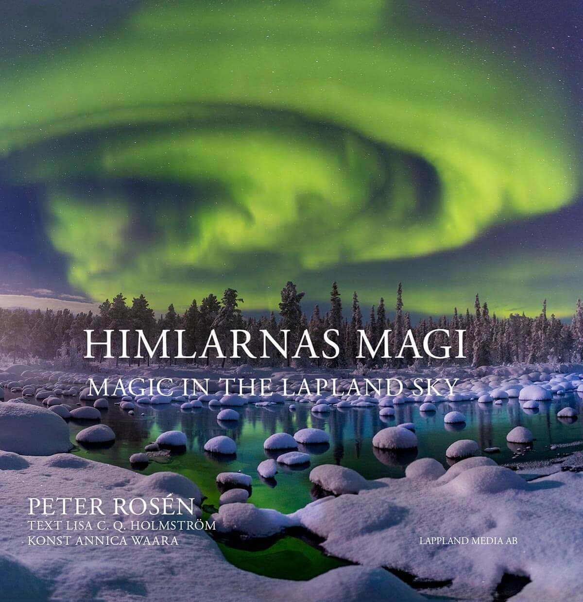 Omslag: Himlarnas magi - Magic in the Lapland Sky
